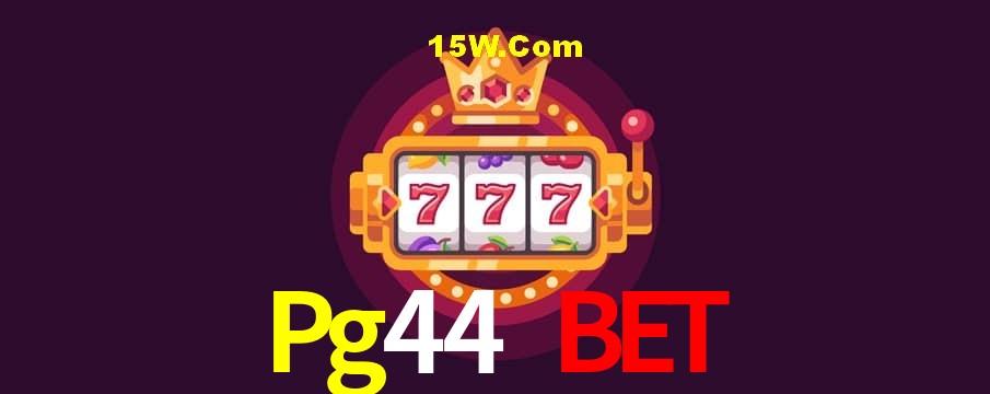 Welcome Bonus Pg44 Bet